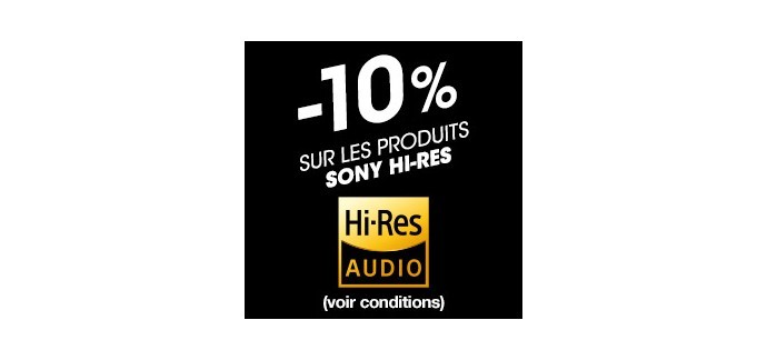 Son-Vidéo: Bon plan spécial audiophiles : -10% sur tous les produits Sony Hi-Res