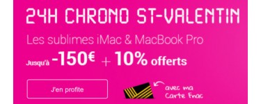 Fnac: Jusqu'à 150€ de remise sur les iMac et Macbook + 10% offerts pour les adhérents