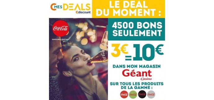 Cdiscount: Payez 3€ le bon d'achat Coca Cola de 10€ à utiliser en magasin Géant Casino