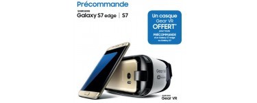 Samsung: Précommande Samsung Galaxy S7 : 1 casque de réalité virtuelle Gear VR offert