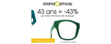 Grand Optical: Votre âge = Votre % de remise sur votre monture de marque