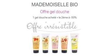 Mademoiselle Bio: 1 gel douche acheté, le 2e à -50%