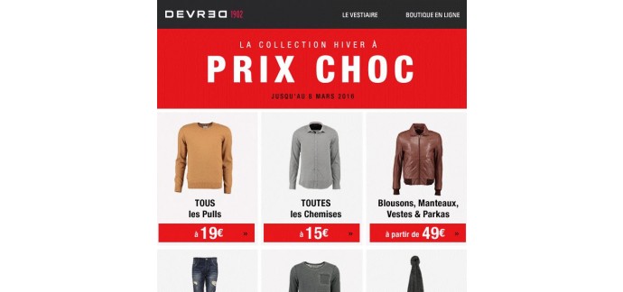 Devred: Toute la collection Hiver à prix choc - toutes les chemises à 15€, pulls à 19€..