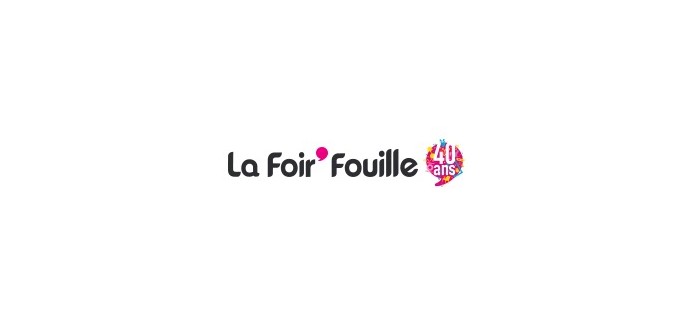 La Foir'Fouille : 10€ Offert dés 50€ d'achat & 1 Sac Offert dés 30€