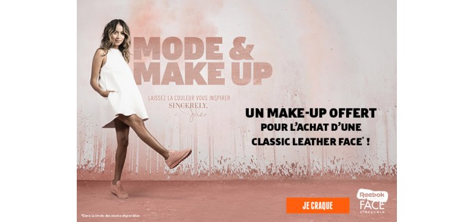 Courir: 1 make-up offert pour l'achat d'une paire de Reebok Classic Leather Face