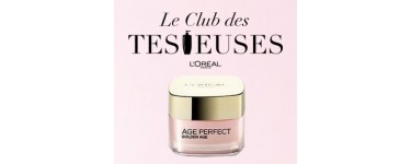 L'Oréal Paris: 1 semaine d’essai Age Perfect à gagner