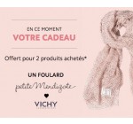 Vichy: Un foulard petite mendigote offert pour 2 produits achetés