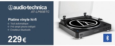 Son-Vidéo: Offre de lancement pour la platine vinyle hi-fi Audio-Technica AT-LP60BT à -15%