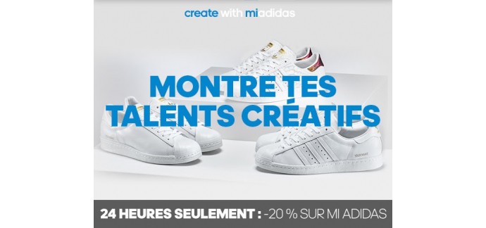 Adidas: - 20% sur la création de ton propre modèle Mi Adidas