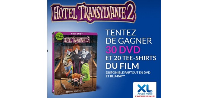 XL Airways: 30 DVD et 20 tee-shirts du film Hotel Transylvanie 2 à gagner