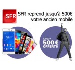 SFR: Jusqu'à 500€ de remise pour la reprise de votre ancien mobile