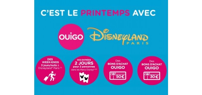 OUIGO: Des week-ends de 3 jours à Disneyland & des bons d’achat OUIGO à gagner