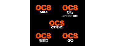 Orange: [Abonnés Orange] Chaînes OCS gratuites du 06 au 12 ocrobre