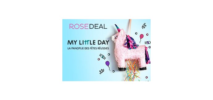 Veepee: Rosedeal My Little Day : payez 30€ votre bon d'achat de 60€