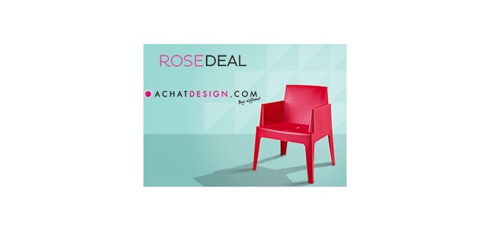 Veepee: Rosedeal AchatDesign.com : payez 100€ votre bon d'achat de 200€