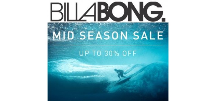 Billabong: Mid-Season Sale : jusqu'à 50% de réduction + livraison gratuite dès 40€ d'achats