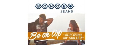 Bonobo Jeans: BE ON TOP : 1 haut acheté = -50% sur le 2ème