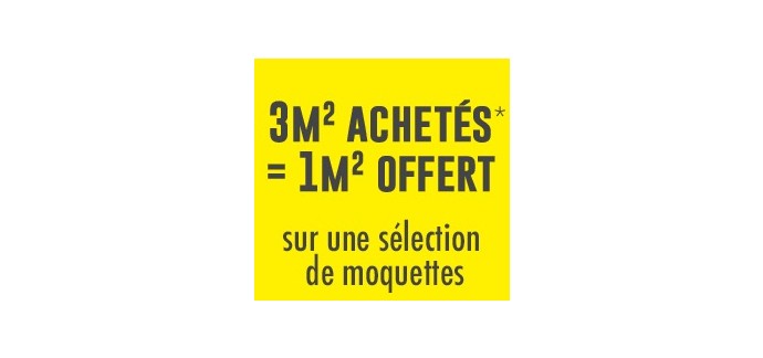 Saint Maclou: 3 M² achetés sur une sélection de moquettes = 1 M² Offert 