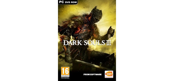 Instant Gaming: Dark Souls 3 sur PC à 38,49€ au lieu de 60€