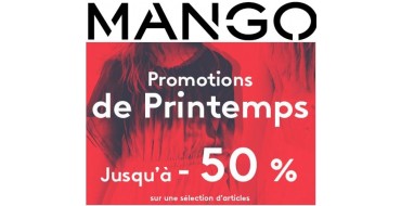 Mango: Promotions de Printemps : jusqu'à - 50 % sur une sélection d'articles