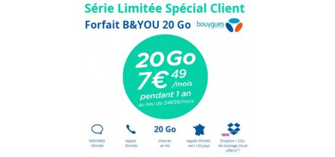 Bouygues Telecom: [Clients Bouygues] Forfait mobile tout illimité + Internet 20 Go à 7,49€/mois 