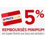 Rakuten: 5€ offerts au 1500 premiers inscrits au PriceClub (adhésion gratuite)