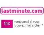 Lastminute: 10x remboursé si vous trouvez moins cher ailleurs