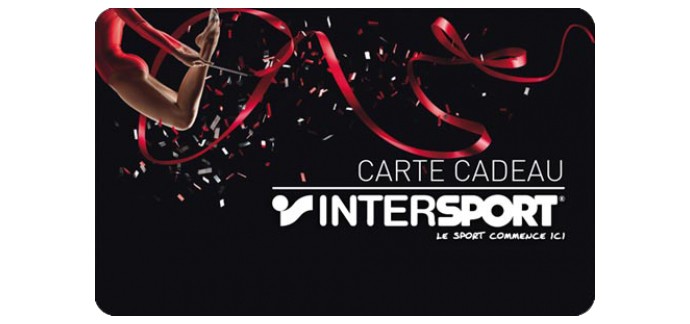 Intersport: 10 cartes cadeaux de 100€ à gagner