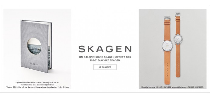 MATY: Un calepin offert pour toute commande supérieure à 109€ dans la gamme SKAGEN