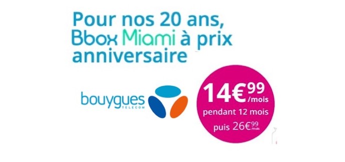 Bouygues Telecom: Abonnement Internet Bbox Miami à 14,99€ / mois pendant 12 mois