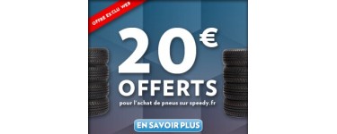 Speedy: 20€ offerts sur votre prochaine visite pour l'achat et la pose de pneus
