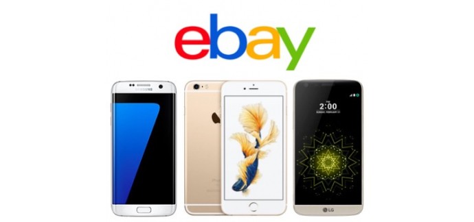 eBay: Promos smartphones : LG G5 à 399€, iPhone 6S à 549€, S7 Edge à 529€, ...