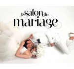 Le site du mariage: Recevez vos Invitations gratuites pour le Salon du Mariage 