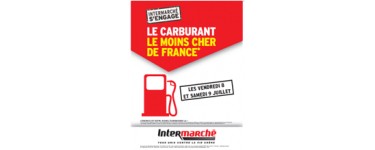 Intermarché: Carburant le moins cher de France le 8 et 9 juillet