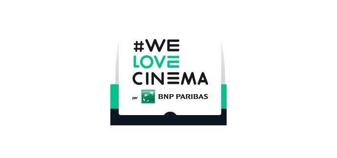 BNP Paribas: (Carte WeLoveCinema) 1 voyage à Londres ou 1 an de cinéma à gagner 