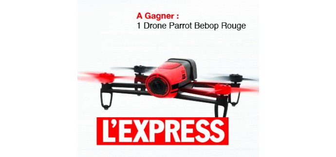 L'Express: 1 Drone Parrot d'une valeur de 500€ à gagner