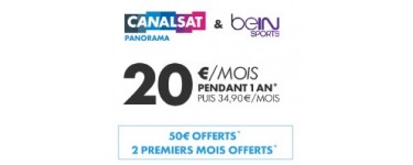 Canal +: Canalsat + beIN Sports à 20€ / mois pendant 1 an