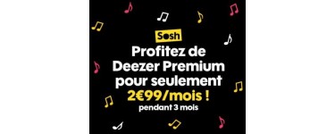 Sosh: [Clients Sosh] Profitez de Deezer Premium+ à 2,99€ / mois pendant 3 mois