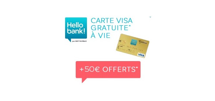 Hello bank!: 50€ offerts pour l'ouverture d'un compte bancaire