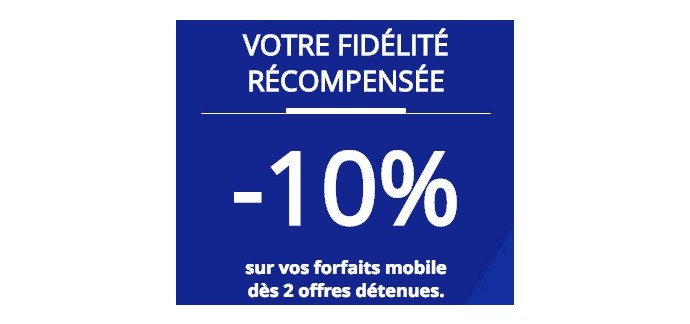 Bouygues Telecom: 10% de réduction sur tous vos forfaits mobiles dès 2 abonnements souscrits