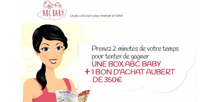 ABC BABY: 1 chèque cadeau Aubert de 350 euros et 1 Box ABC BABY à gagner