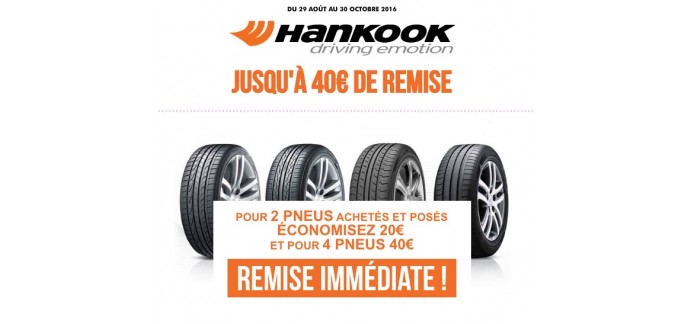 Speedy: 20€ de réduction pour l'achat et la pose de 2 pneus Hankook (- 40€ pour 4 pneus)