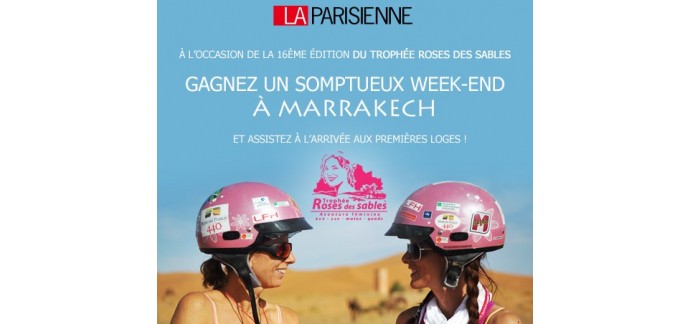 Le Parisien: 1 weekend du 21 au 23 octobre 2016 à Marrakech à gagner