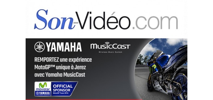 Son-Vidéo: 5 pass VIP au MotoGP de Jerez à gagner via l'achat d'1 enceinte multiroom Yamaha