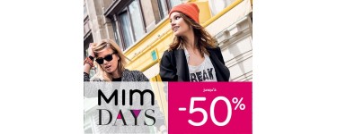 Mim: Mim Days : jusqu'à 50% de réduction & - 20% suppl. dès 3 articles achetés