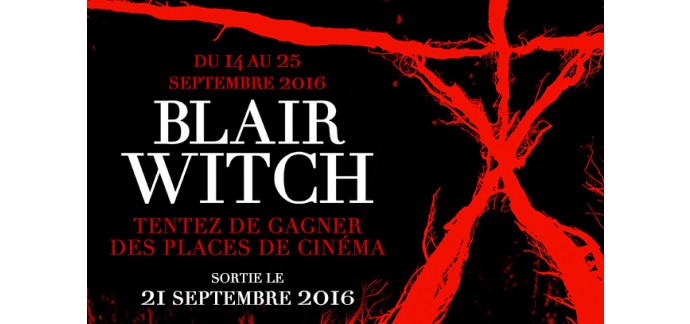 M6: Des places de ciné pour le film "Blair Witch" à gagner