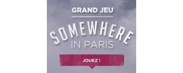 Somewhere: 1 week-end 2J/1N à Paris pour 2 personnes à gagner