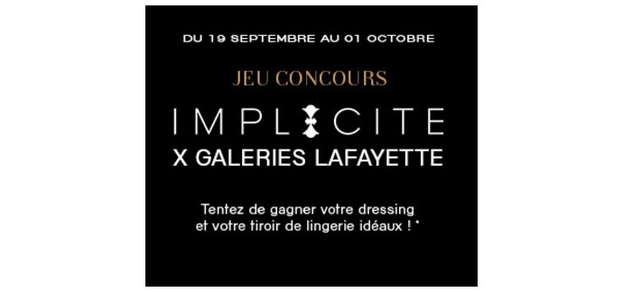 Galeries Lafayette: 5000€ de personal shopping à dépenser et jusqu'à 1 an de lingerie à gagner