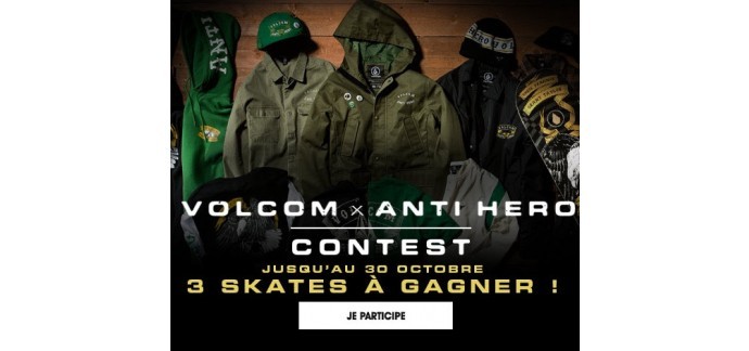 Volcom: 3 planches de skate Volcom x Anti Hero éditions limitées à gagner