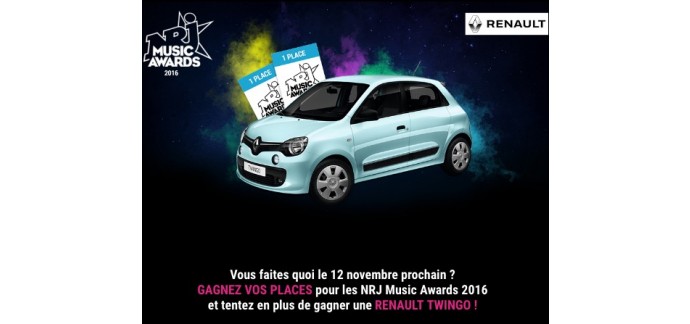 NRJ: 1 voiture Renault Twingo et des places pour les NRJ Music Awards à gagner